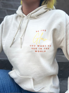 "Be the Glow" Hoodie - SAND (yellow/brown)